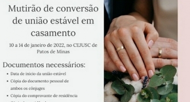 CEJUSC realiza mutirão de Conversão de União Estável em Casamento em Patos de Minas