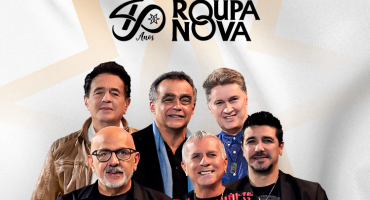Show 40 anos de história com Roupa Nova acontece no dia 20 de outubro em Patos de Minas 