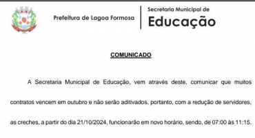 Secretaria de Educação de Lagoa Formosa emite comunicado informando os novos horários de atendimento das creches da cidade 