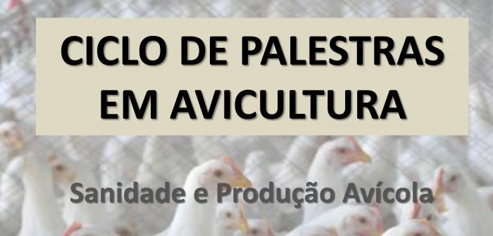 Cursos de Medicina Veterinária e Zootecnia promovem ciclo de palestras sobre Avicultura em Patos de Minas