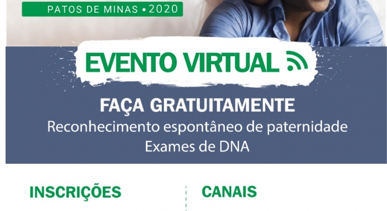 Patos de Minas: Defensoria Pública mineira abre inscrições para o “Mutirão Direito a Ter Pai 2020”