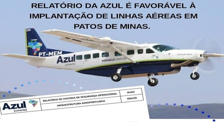 Técnicos da Azul dão parecer favorável para retomada de voos em Patos de Minas