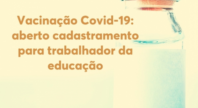 Prefeitura de Patos de Minas abre  cadastro para vacinação contra a COVID-19 de trabalhadores da educação 