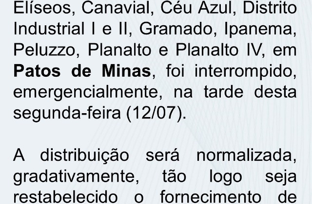 Copasa comunica falta de abastecimento de água em diversos bairros de Patos de Minas devido à falta de energia elétrica