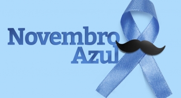 Novembro Azul: “Cuide do que é seu” é o tema deste ano para conscientizar os homens