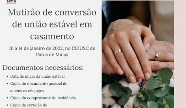 CEJUSC realiza mutirão de Conversão de União Estável em Casamento em Patos de Minas