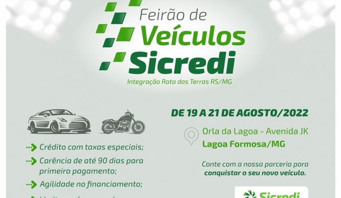 SICREDI realiza de 19 a 21 de agosto Feirão de Veículos em Lagoa Formosa