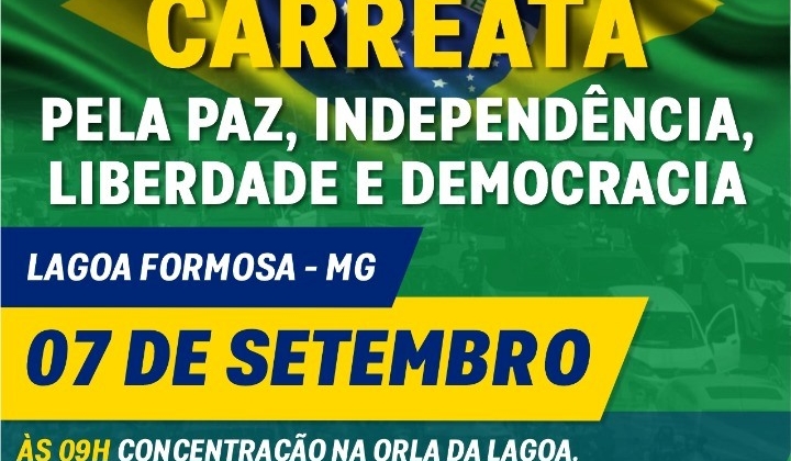 Produtores rurais do município de Lagoa Formosa realizam neste 7 de setembro carreata pela Paz, Independência e Democracia  