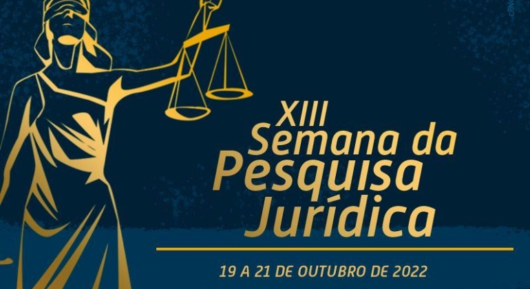 Curso de Direito promove XIII Semana da Pesquisa Jurídica