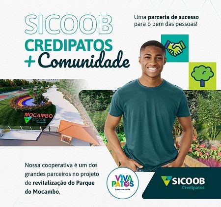 Sicoob Credipatos revitaliza o Parque Municipal do Mocambo