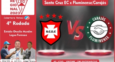 Santa Cruz recebe o Carajás/Fluminense em Lagoa Formosa pelo Campeonato Regional 