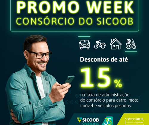 Economia e flexibilidade: Sicoob Credipatos realiza semana de promoção em consórcios 