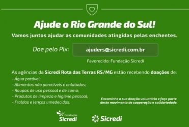 Sicredi promove movimento conjunto de solidariedade ao Rio Grande do Sul