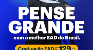 Faculdade Uninter Patos de Minas inicia campanha “Pense Grande’’ Graduação EAD a partir de R$129,00 mensal Faculdade Uninter Patos de Minas inicia campanha “Pense Grande’’ Graduação EAD a partir de R$129,00 mensal