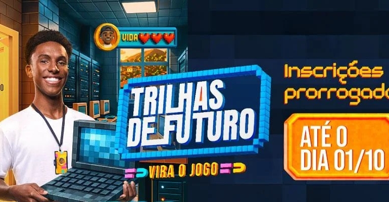 Inscrições para o Trilhas de Futuro são prorrogadas até 1/10