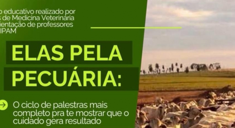 Alunos de Medicina Veterinária do UNIPAM promovem o projeto “Elas pela Pecuária”